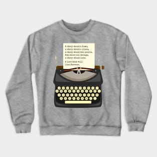 A Story About Love Crewneck Sweatshirt